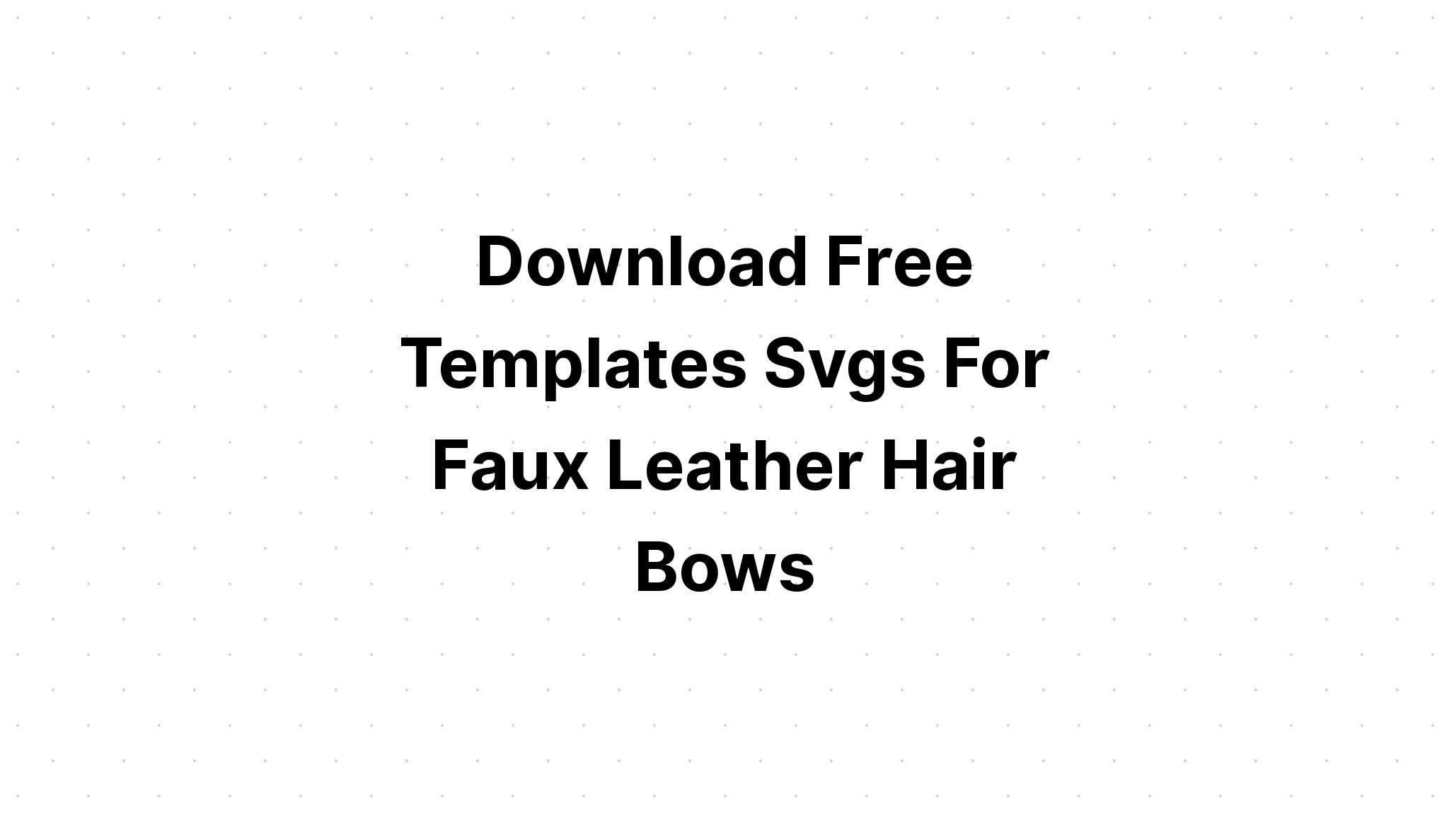 Download Bow Free Svg Cut File - Layered SVG Cut File